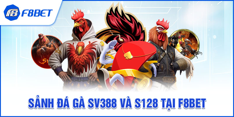 Các sảnh Đá Gà trực tuyến tại F8BET