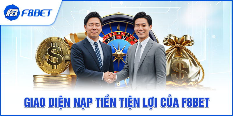 Hướng Dẫn Nạp Tiền F8BET