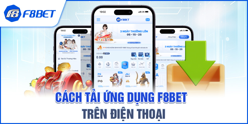 Cách Tải Ứng Dụng F8BET Trên Điện Thoại