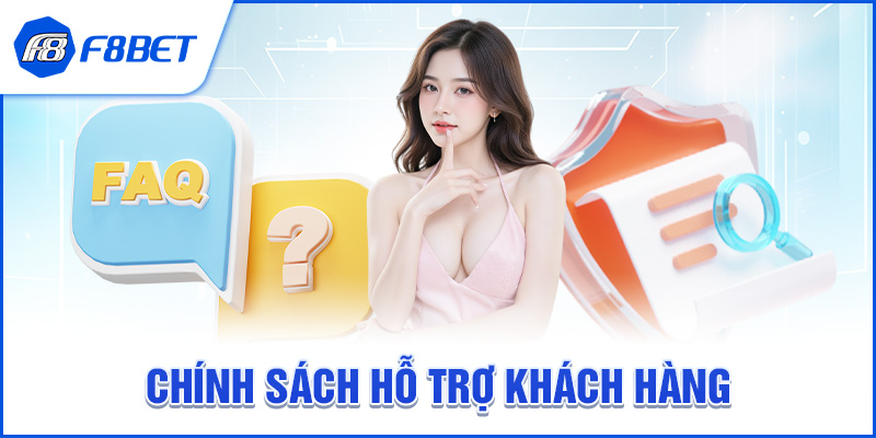 Chính Sách Hỗ Trợ Khách Hàng