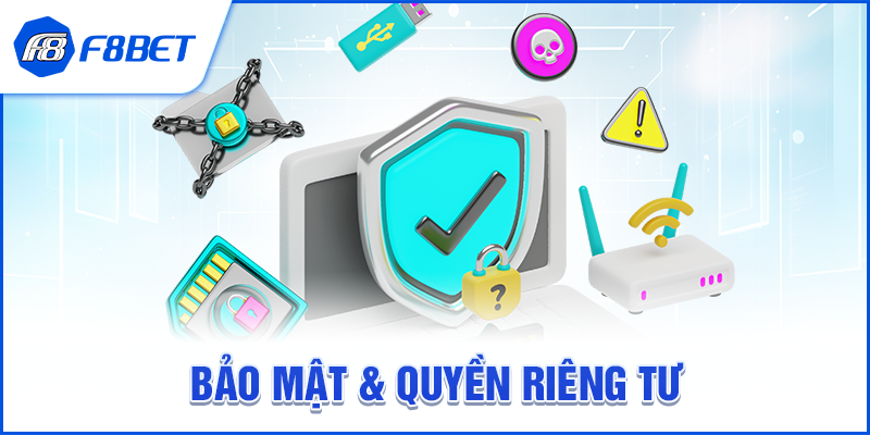 Bảo mật & quyền riêng tư