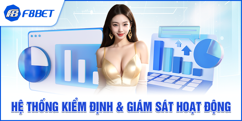 Hệ Thống Kiểm Định & Giám Sát Hoạt Động